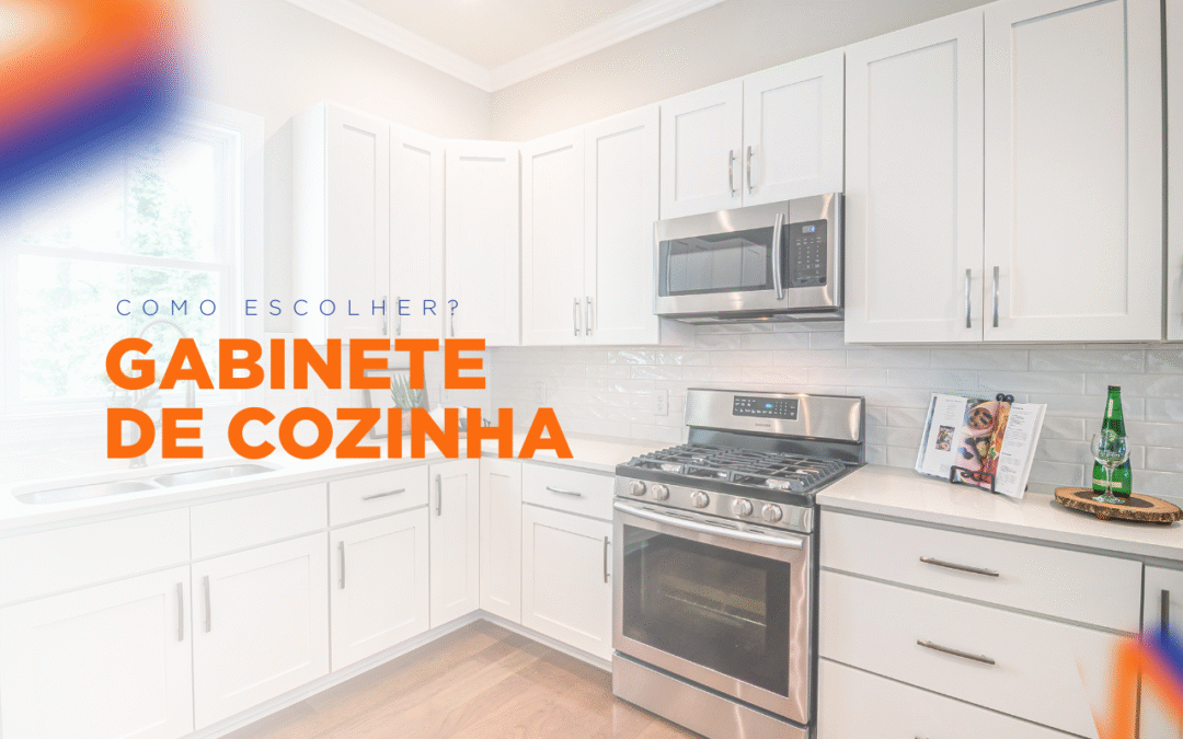 como-escolher-o-gabinete-de-cozinha-ideal-para-seu-espaco
