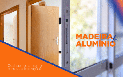 Qual combina melhor com sua decoração: porta de madeira ou alumínio?
